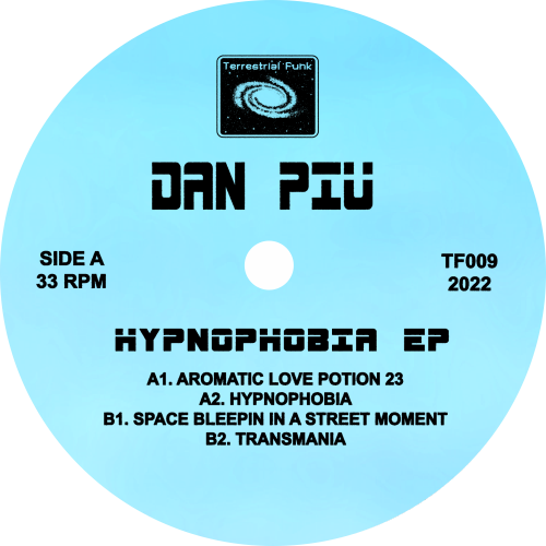 Dan Piu / Hypnophobia EP