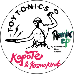 Kapote & Kosmo Kint / Remix EP