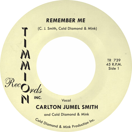 Carlton Jumel Smith & Cold Diamond & Mink ‎/ Remember Me