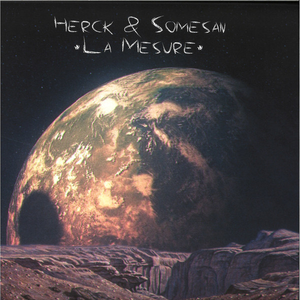 Herck & Somesan / La Mesure - Luv4Wax