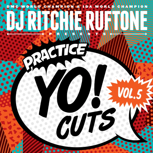 Ritchie Ruftone / Practice Yo! Cuts Vol. 5 (Orange Color Vinyl)