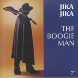 The Boogie Man / Jika Jika