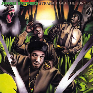 The Jungle Brothers / Straight Out The Jungle / Black Is Black
