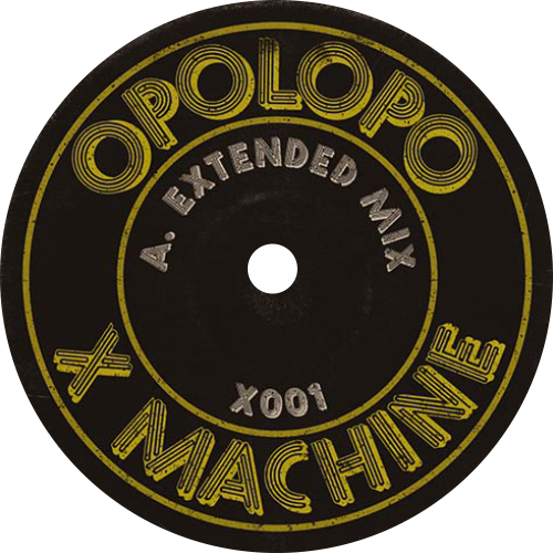 Opolopo / X Machine