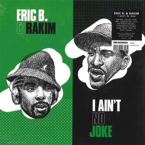 Eric B. & Rakim /  I Ain't No Joke