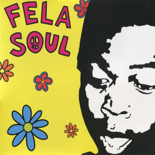 Fela Kuti Vs De La Soul ‎/ Fela Soul