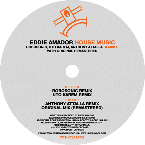 Eddie Amador / House Music (Remixes)